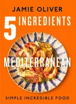 KNYGA Jamie Oliver 5 Ingredients Mediterranean