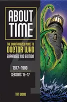 KNYGA Tat Wood About Time 4: The Unauthorized Guide to Doctor Who (Seasons 15 to 17) [Second Edition]