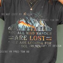 Not All Who Wander Are LosT-Shirt, Mountain Camping Tee, Adventure Nature Shirt, Hiking Graphic Tee, Outdoorsy Vintage T-Shirt, Hiking Gift XL
