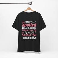 Longshoreman Wife Unisex Tee Shirt , Dockworker, Docker , Dockhand, Loader, Valentines Day, Girlfriend 4XL
