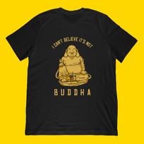 Funny Buddha T-Shirt |  I Can't Believe It's Not Buddha  Graphic Tee 2XL