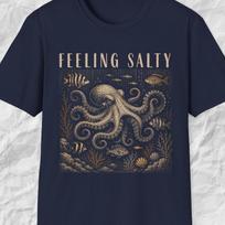 Feeling Salty Octopus Shirt, Funny Sea Life Tee, Retro Ocean Graphic Shirt, Coastal Marine Animal Tee, Nautical Ocean Humor Shirt L