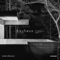 Bauhaus New England: Portraits of an Architectural Legacy