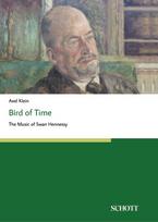 Bird of Time: The Music of Swan Hennessy