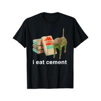 Europos dydžiai I Eat Cement Cursed Cat Juokingi Keistai Konkretūs Dank Memas Marškinėliai S juoda