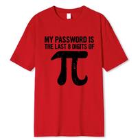 Men's T-Shirt 100% Cotton Math Equations Print Funny Men T Shirt Fashion Oversized Tshirt My Password Is The Last Digits of Pi S raudona