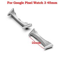 2pcs Watch Strap Connector Adapter For Google Pixel Watch 3 41mm 45mm Accessories Metal Smartwatch Adapters Replacement