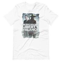 THE MAN WHO SHOT LIBERTY VALANCE White Tee Short-Sleeve Unisex T-Shirt 4XL