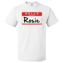 Hello My Name Is Rosie T shirt Mens Kids Womens Tee 120