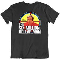 The Six Million Dollar Steve Austin Retro Tv Series T Shirt Tee Gift New M
