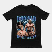 Donald pump tshirt, vintage funny tshirt Unisex T-Shirt XL