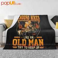 I Know Ride Enduro Bikes Like An Old Man Try To Keep Up Ultra-Soft Blanket Quilt Winter Sofa Cover Bed Covers Size: 75*100cm, Weight: 230 GSM