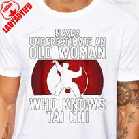 Never Underestimate An Old Woman Who Knows Tai Chi Funny Design Martial Arts Lovers T-Shirt Cotton Short Sleeve Y2k Man Tshirt S juoda