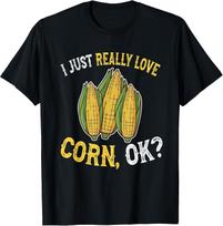 I Love Corn Ok - Cute And Funny Corn On The Cob Cotton Tee - Made In Usa S