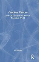 Quantum Finance: The CFO's Survival Kit for an Uncertain World