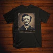 Edgar Allan Poe T-Shirt: Famous Gothic Quote Tee | Book Lover Gift | Dark Academia Apparel M