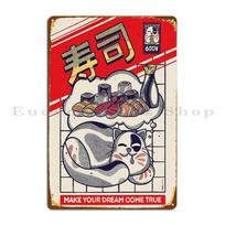 Dreaming About Sushi Metal Sign Pub Garage Decoration Designs Wall Cave Wall Mural Tin Sign Poster 20X30CM