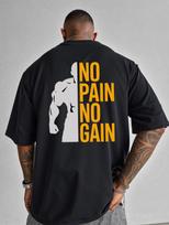 No Pain No Gain Gym Workout Graphic T-Shirt Fitness Motivation Tee Unisex S