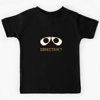Wall-E Directive? Kids T-Shirt 130