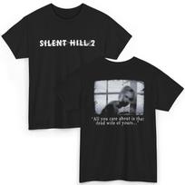 Silent Hill 2 Tee | Horror Game Quote T-shirt 3XL
