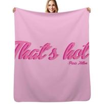 That's Hot Paris Hilton Text Print Throw Blanket Compact Warm Blanket for Car Road Trip Size: 75*100cm, Weight: 230 GSM