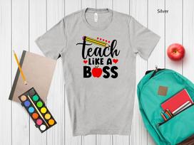 Teach Like A Boss T-Shirt | Funny Teacher Unisex Tee M
