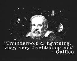 Galileo Funny T-Shirt | Thunderbolt and Lightning 2XL