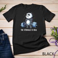 Panda The Struggle Is Real Weightlifting Fitness Gym Funny Unisex T-shirt L