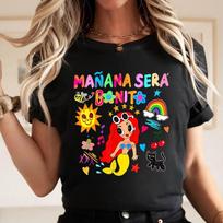 Manana Sera Bonito Shirt Funny Karol G Gift Black Cotton Unisex For Fans L