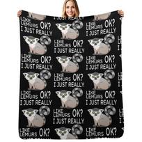 I Just Really Like Lemurs Ok Throw Blanket Breathable Lightweight Blanket for Adults Kids Size: 75*100cm, Weight: 230 GSM