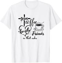 Jesus coffee family and friends in that order T-Shirt XXXXL