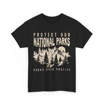 Protect Our National Parks Parks Over Profits T-Shirt S