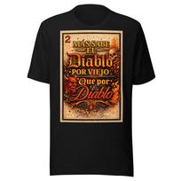 The Devil Knows More for Being Old Tags: Unisex t-shirt 3XL