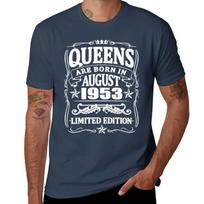 Queens Are Born In August 1953 Tshirt Summer Festival Tshirt S