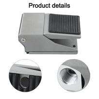 1/4 PT Pneumatic Foot Pedal Valve FV-420 4 Way 2 Position Threaded Rubber Foot Operated Valve Thread Anti Slip Foot Pedal Valve China Mainland