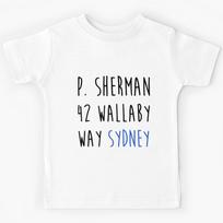 P. Sherman  | Perfect Gift Kids T-Shirt 130