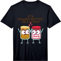 It's Peanut Butter, Jelly Time! Funny Gift Idea Performance T-Shirt Unisex T-Shirt XL