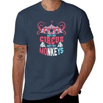 Not My Circus Not My Monkeys Funny Polish Proverb TShirt Heavy Duty Casual Work Tee S