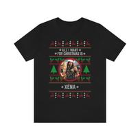 All I want for Christmas is Xena T-shirt 2XL