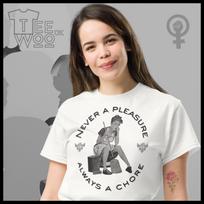 Never a Pleasure Always a Chore Pro Feminisim Unisex Printed T Shirt housewife womans rights anti sexisim girl power cleaner equal rights S