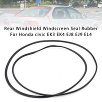 Rear Windshield Windscreen Seal Rubber For Honda Civic EK3 EK4 EJ8 EJ9 EL4