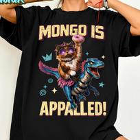 Mongo Is Appalled Shirt, Mongo Is Appalled Meme, Funny Cat Dinosaur Tee, Meme Graphic T Shirt, Cute Chaos Cat Shirt, Unisex Humor Tee M