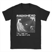 Radiohead I Will See You in The Next Life T-shirt XXXXL