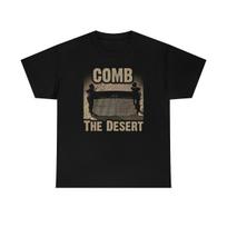Comb The Desert Funny Space T-Shirt XXL
