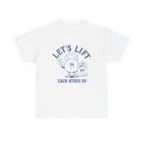 Lets Lift Gym Gear Graphic T Shirt Unisex Heavy Cotton Tee XXL