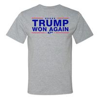 T-Shirt President Donald Trump Won Again Tee Shirt 3XL
