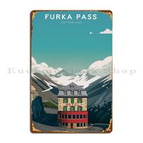 Furka Pass Switzerland Metal Plaque Wall Decor Create Garage Plaques Iron Home Tin Sign Poster 20x30cm