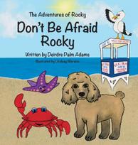 The Adventures of Rocky Dont Be Afraid Rocky, The Adventures of Rocky Dont Be Afraid Rocky