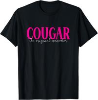 I'm A Cougar the Original Maneater T-Shirt S