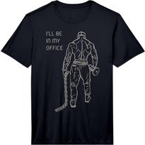 I'll Be in My Office, Bodybuilding, Gym, Funny, Gift Performance  Unisex T-Shirt XXXL